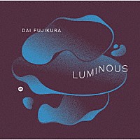 藤倉大「 ルミナス」