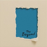 ＬＩＴＥ「 Ｔｈｅ　Ｂｅｙｏｎｄ　ＥＰ」
