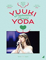乃木坂４６「 ＹＵＵＫＩ　ＹＯＤＡ　ＧＲＡＤＵＡＴＩＯＮ　ＣＯＮＣＥＲＴ」