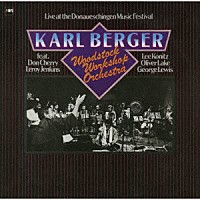 カール・ベルガー・ウッドストック・ワークショップ・オーケストラ「 ライヴ・アット・ドナウエッシンゲン」