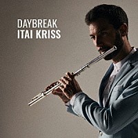 Ｉｔａｉ　Ｋｒｉｓｓ「 Ｄａｙｂｒｅａｋ」