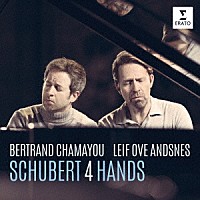 ベルトラン・シャマユ／レイフ・オヴェ・アンスネス「 シューベルト：４手のためのピアノ作品集」
