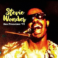 スティーヴィー・ワンダー「 ライヴ・イン・サンフランシスコ　１９７３」