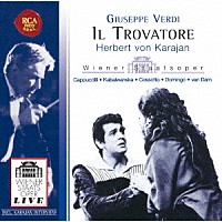 ヘルベルト・フォン・カラヤン「 ヴェルディ：歌劇「イル・トロヴァトーレ」（全曲）」
