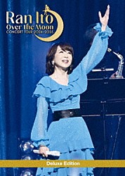 伊藤蘭「伊藤蘭　～Ｏｖｅｒ　ｔｈｅ　Ｍｏｏｎ～　コンサートツアー　２０２４－２０２５　Ｄｅｌｕｘｅ　Ｅｄｉｔｉｏｎ」