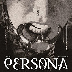 ＹＵＴＡ「ＰＥＲＳＯＮＡ」