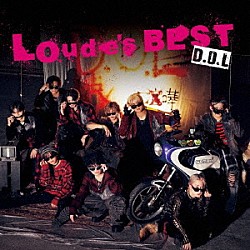Ｄ．Ｏ．Ｌ「Ｌｏｕｄｅｒ’ｓ　ＢＥＳＴ」