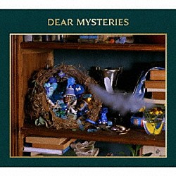 ＴＯＭＯＯ「ＤＥＡＲ　ＭＹＳＴＥＲＩＥＳ」