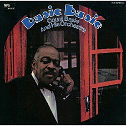 カウント・ベイシー ジーン・ゴウ オスカー・ブラッシアー Ｗ．リード ソニー・コーン Ｍ．Ｆ．ワンゾ エリック・ディクソン ハロルド・ジョーンズ「ベイシック・ベイシー」