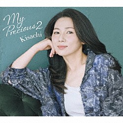 Ｋｉｓａｃｈｉ Ｊｕｎ　Ａｂｅ Ｇｕｓｔａｖｏ　Ａｎａｃｌｅｔｏ Ｋｅｎｔｏ　Ｙｏｋｏｔａ Ｄｅｎｎｉｓ　Ｆｒｅｈｓｅ Ｋｏｉｃｈｉ　Ｙａｂｏｒｉ Ｄａｉｓｅｉ　Ｍｅ「ＭＹ　ＰＲＥＣＩＯＵＳ　２」