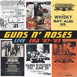 ガンズ・アンド・ローゼズ「ライヴ・エラ　’８７　－　’９３」