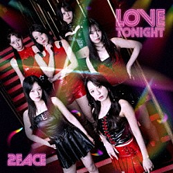 ２ＦＡＣＥ「ＬＯＶＥ　ＴＯＮＩＧＨＴ」