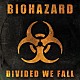 バイオハザード「ディヴァイデッド・ウィ・フォール」