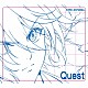秋山黄色「Ｑｕｅｓｔ」