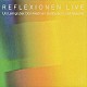 リフレクショーンネン ドン・フリードマン「ライヴ」