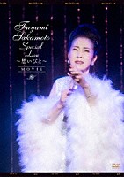 坂本冬美「 Ｆｕｙｕｍｉ　Ｓａｋａｍｏｔｏ　Ｓｐｅｃｉａｌ　Ｌｉｖｅ　～想いびと～　“ＭＯＶＩＥ”」