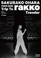 大原櫻子「 ＴＯＵＲ　２０２５　“Ｔｒｉｐ　Ｔｏ　ｒａｋｋｏ　Ｔｒａｖｅｌｅｒ”　～Ｌｉｖｅ　ａｔ　東京オペラシティ　コンサートホール～」