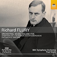（クラシック）「 フルーリー：管弦楽作品集　第５集」