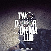 Ｔｗｏ　Ｄｏｏｒ　Ｃｉｎｅｍａ　Ｃｌｕｂ「 Ｔｏｕｒｉｓｔ　Ｈｉｓｔｏｒｙ　（１５ｔｈ　Ａｎｎｉｖｅｒｓａｒｙ）」