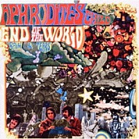 アフロディテス・チャイルド「 エンド・オブ・ザ・ワールド（エクスパンデッドＣＤエディション）」