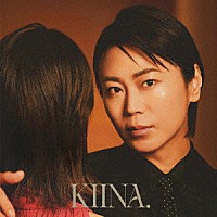 氷川きよし「 ＫＩＩＮＡ．」