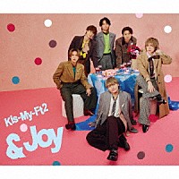 Ｋｉｓ－Ｍｙ－Ｆｔ２「 ＆Ｊｏｙ」