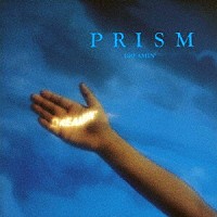 ＰＲＩＳＭ「 ＤＲＥＡＭＩＮ’」