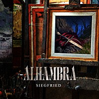 ＡＬＨＡＭＢＲＡ「 ＳＩＥＧＦＲＩＥＤ」