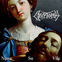 クリプトプシー「 ナン・ソー・ヴァイル」