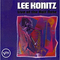 リー・コニッツ「 リー・コニッツ・ウィズ・ビル・エヴァンス・アット・ハーフ・ノート」