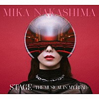 中島美嘉「 ＳＴＡＧＥ　－ＴＨＥ　ＭＵＳＩＣＡＬ　ＩＮ　ＭＹ　ＨＥＡＤ－」