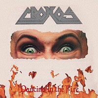 クロノス「 ダンシング・イン・ザ・ファイア」