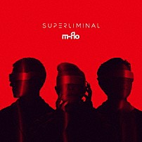 ｍ－ｆｌｏ 「ＳＵＰＥＲＬＩＭＩＮＡＬ」