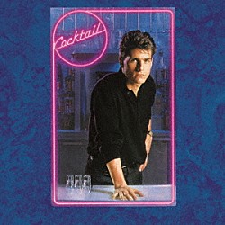 （オリジナル・サウンドトラック） スターシップ ファビュラス・サンダーバーズ ロビー・ネヴィル ボビー・マクファーリン ザ・ジョージア・サテライツ ビーチ・ボーイズ ジョン・クーガー・メレンキャンプ「カクテル　オリジナル・サウンドトラック」