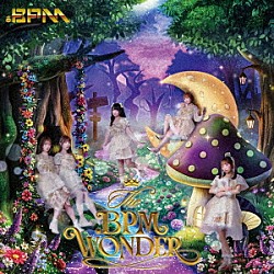 ．ＢＰＭ「Ｔｈｅ　．ＢＰＭ　ＷＯＮＤＥＲ」
