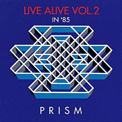 ＰＲＩＳＭ 和田アキラ 渡辺建 深町純 松浦義和 木村万作「ＬＩＶＥ　ＡＬＩＶＥ　ＶＯＬ．２」