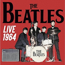 ザ・ビートルズ「１９６４ワールド・ツアー」