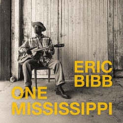 Ｅｒｉｃ　Ｂｉｂｂ「Ｏｎｅ　Ｍｉｓｓｉｓｓｉｐｐｉ」