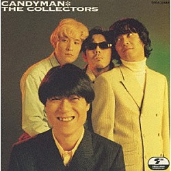 ＴＨＥ　ＣＯＬＬＥＣＴＯＲＳ「キャンディマン」