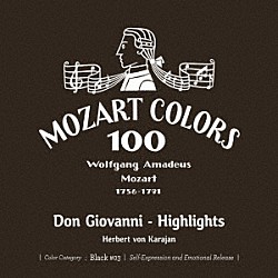 ヘルベルト・フォン・カラヤン アンナ・トモワ＝シントウ キャスリーン・バトル アグネス・バルツァ エスタ・ヴィンベルイ サミュエル・レイミー フェルッチョ・フルラネット パータ・ブルチュラーゼ「モーツァルト：歌劇≪ドン・ジョヴァンニ≫ハイライツ」