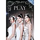 ＭＩＳＡＭＯ「ＰＬＡＹ」