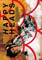 忌野清志郎＆ザ・レザー・シャープス「 ＨＡＰＰＹ　ＨＥＡＤＳ」