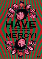 忌野清志郎「 ＨＡＶＥ　ＭＥＲＣＹ！」