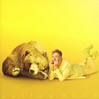 米倉利紀「 ｙｅｌｌｏｗ　ＢＥＡＲ」