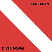 ヴァン・ヘイレン「 ダイヴァー・ダウン」
