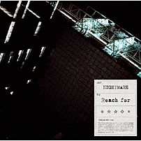 ＮＩＧＨＴＭＡＲＥ 「Ｒｅａｃｈ　ｆｏｒ」