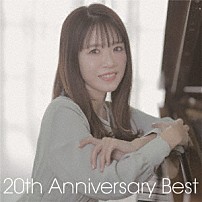 藤田麻衣子 「２０ｔｈ　Ａｎｎｉｖｅｒｓａｒｙ　Ｂｅｓｔ」