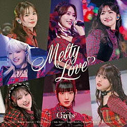 Ｇｉｒｌｓ２「Ｍｅｌｔｙ　Ｌｏｖｅ」