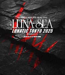 ＬＵＮＡ　ＳＥＡ「３５ｔｈ　ＡＮＮＩＶＥＲＳＡＲＹ　ＴＯＵＲ　ＥＲＡ　ＴＯ　ＥＲＡ　－ＴＨＥ　ＦＩＮＡＬ　ＥＰＩＳＯＤＥ－　ＬＵＮＡＴＩＣ　ＴＯＫＹＯ　２０２５　－黒服限定ＧＩＧ－」