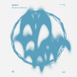菊地雅章「空　ＡＩＲ」
